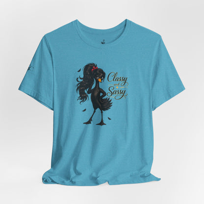 Classy and Sassy T-Shirt