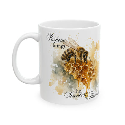 Purpose Brings the Sweetest Harvest
