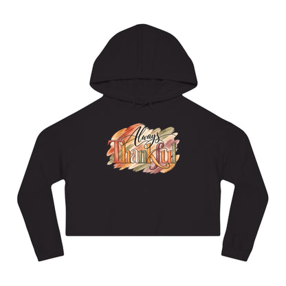 Always Thankful Cropped Hooded Sweatshirt