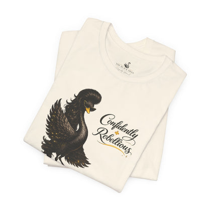 Confidently Rebellious TShirt