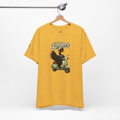 Off to cause a Kerfuffle T-Shirt