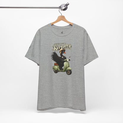 Off to cause a Kerfuffle T-Shirt