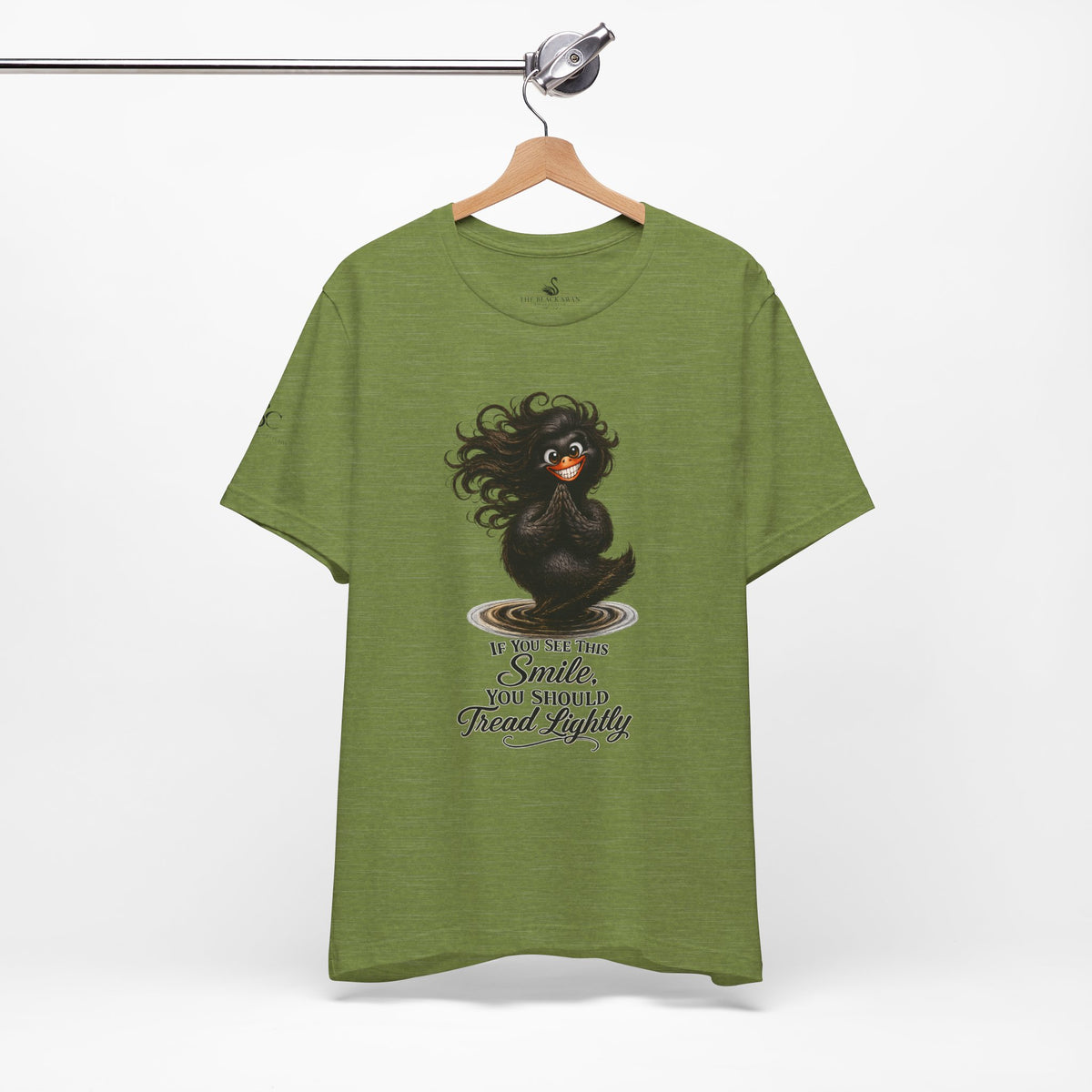 If You See This Smile, You Should Tread Lightly T-Shirt
