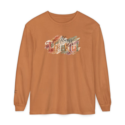 Always Thankful Long Sleeve T-Shirt