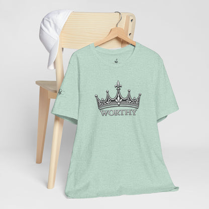 Worthy Crown T-Shirt
