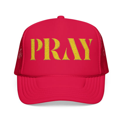 Pray Embroidered Foam Trucker Hat