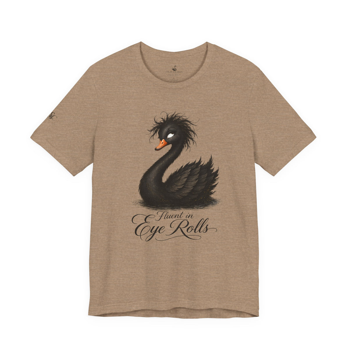 Fluent in Eye Rolls T-Shirt