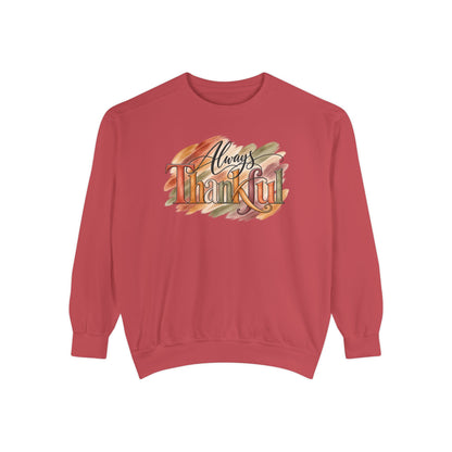 Always Thankful Sweatshirt