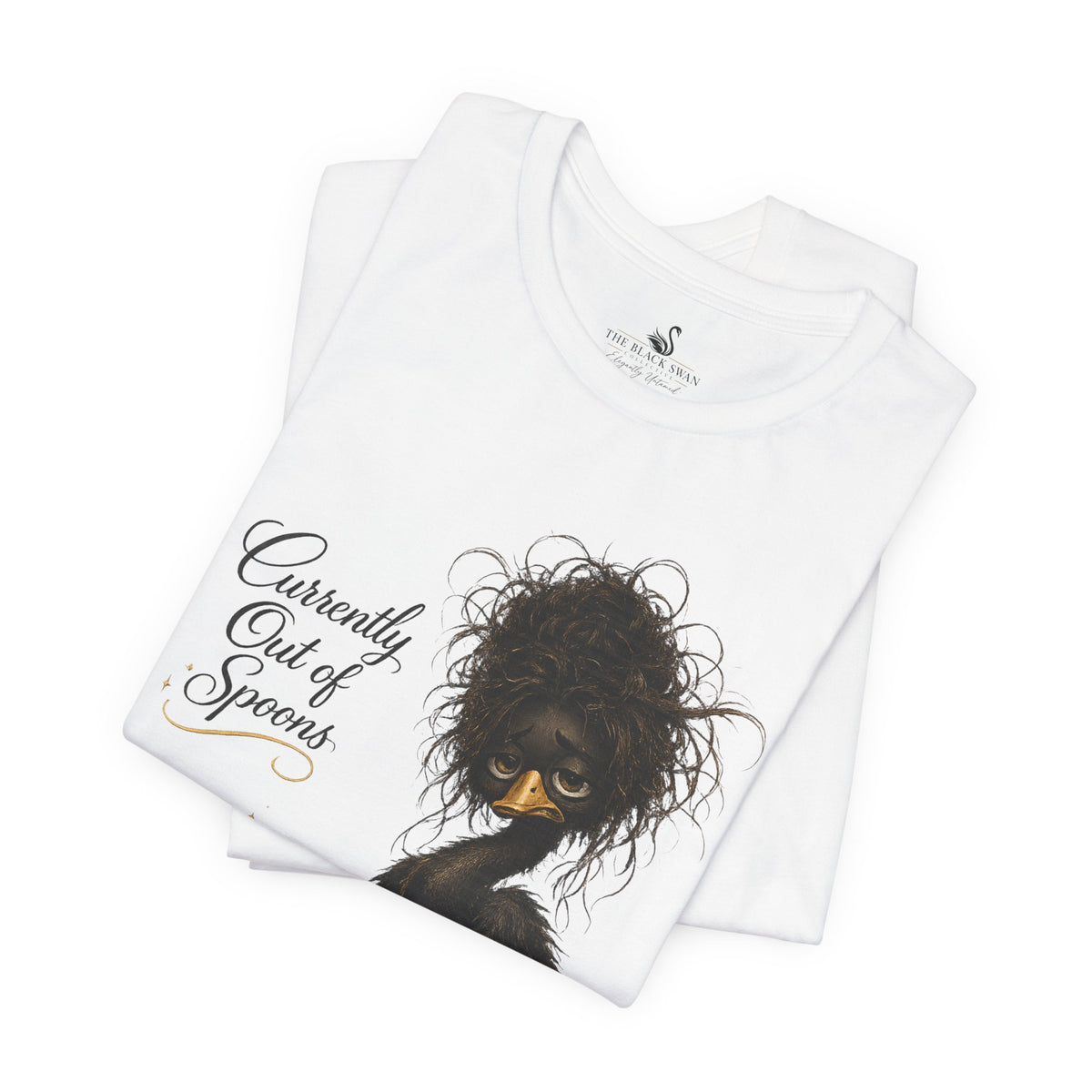 Currently Out of Spoons T-Shirt