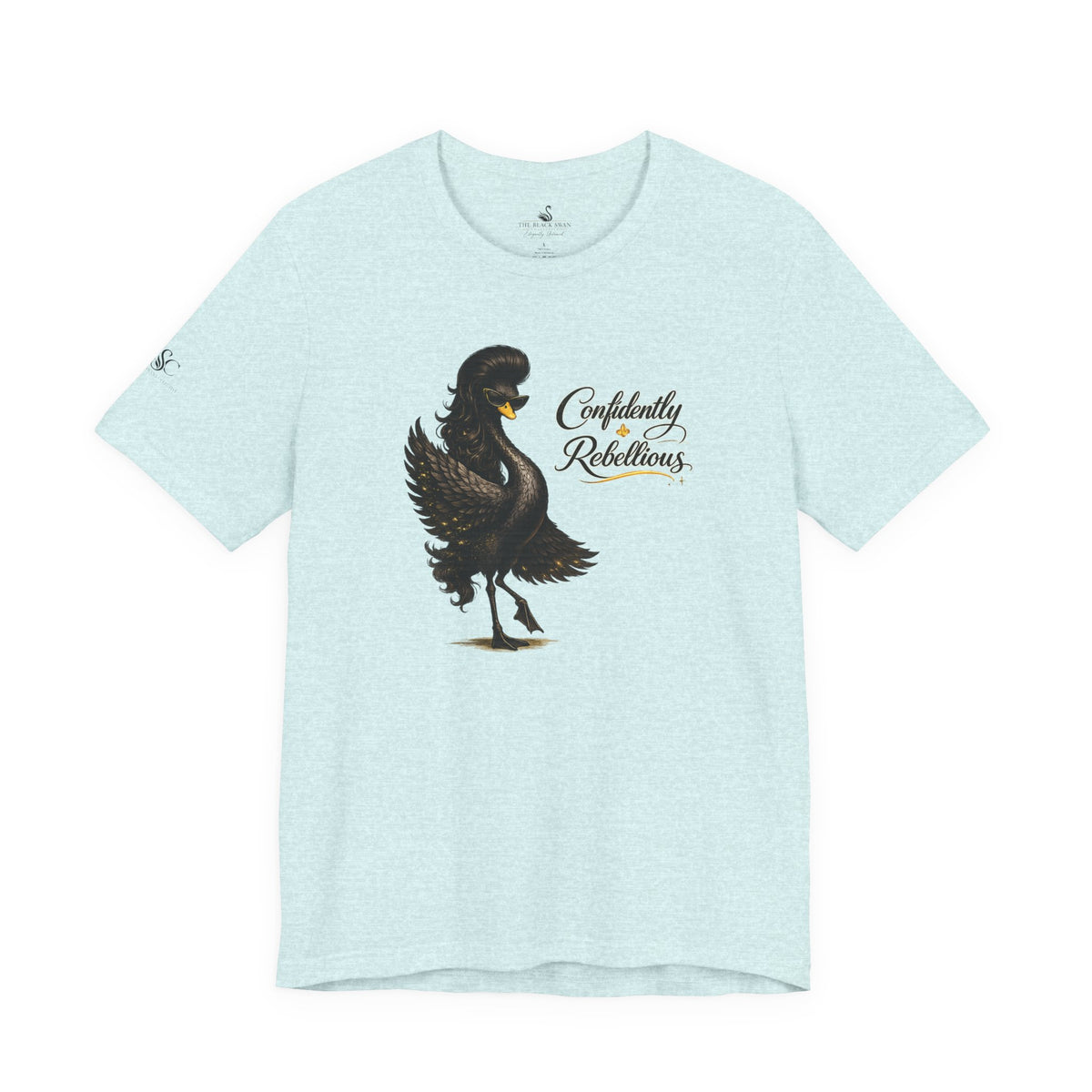 Confidently Rebellious TShirt