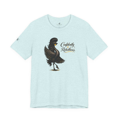 Confidently Rebellious TShirt