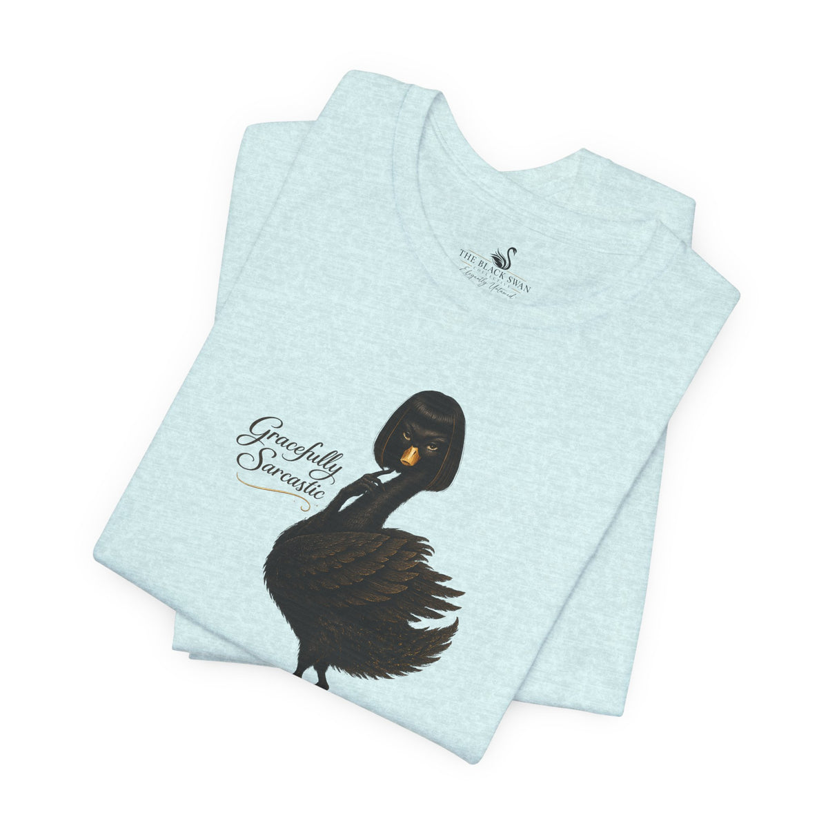 Gracefully Sarcastic T-Shirt