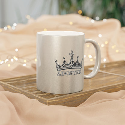 Adopted Crown Metallic Mug (Silver\Gold)
