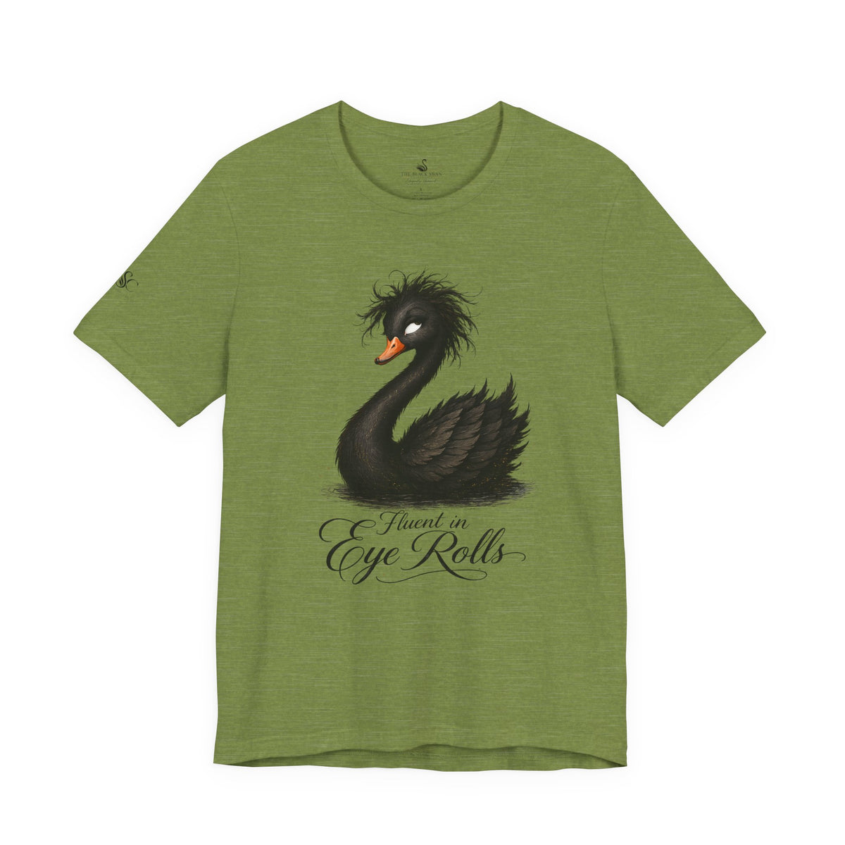 Fluent in Eye Rolls T-Shirt
