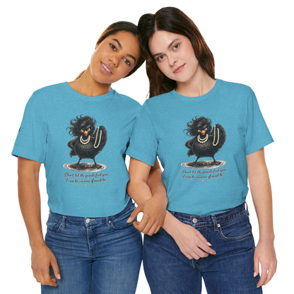 Don't Let the Pearls Fool You, I Can be Vicious If Need Be T-Shirt