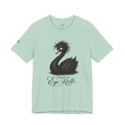 Fluent in Eye Rolls T-Shirt
