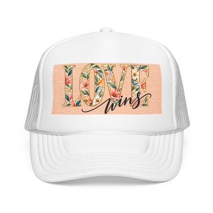 Love Wins Foam Trucker Hat