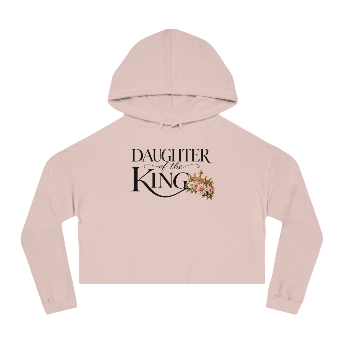 Daughter of the King Cropped Hooded Sweatshirt