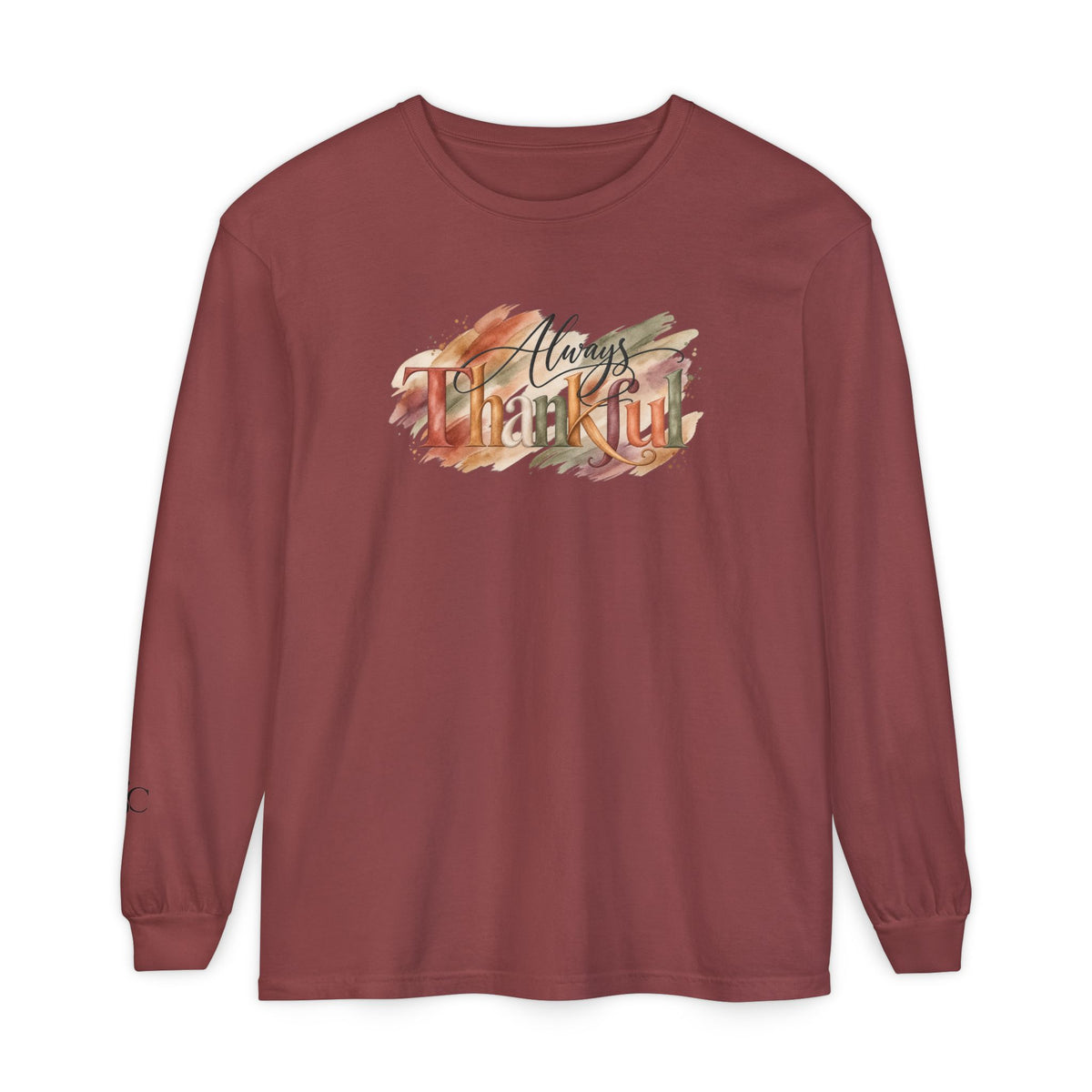 Always Thankful Long Sleeve T-Shirt