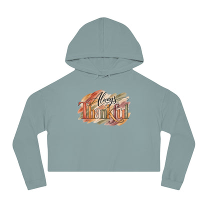 Always Thankful Cropped Hooded Sweatshirt