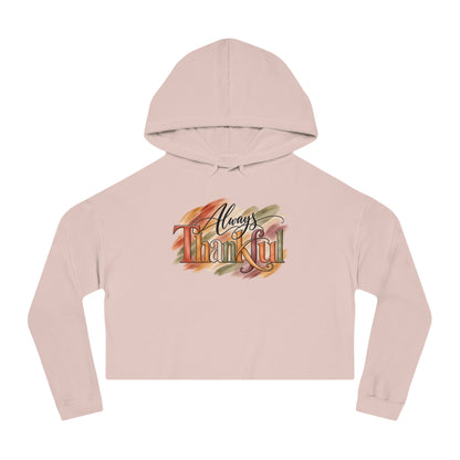 Always Thankful Cropped Hooded Sweatshirt