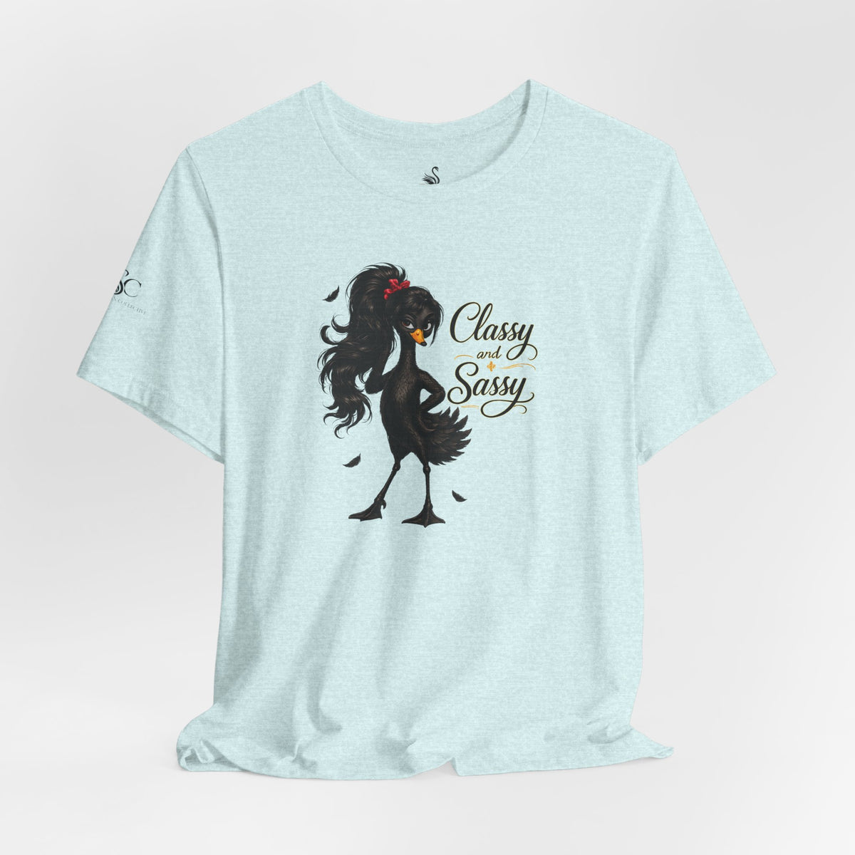 Classy and Sassy T-Shirt