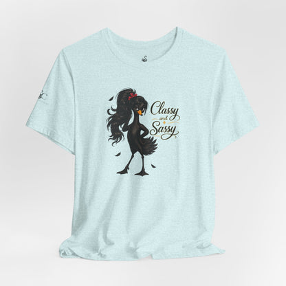 Classy and Sassy T-Shirt