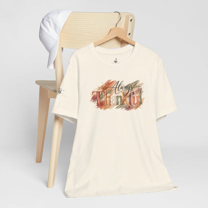 Always Thankful T-Shirt